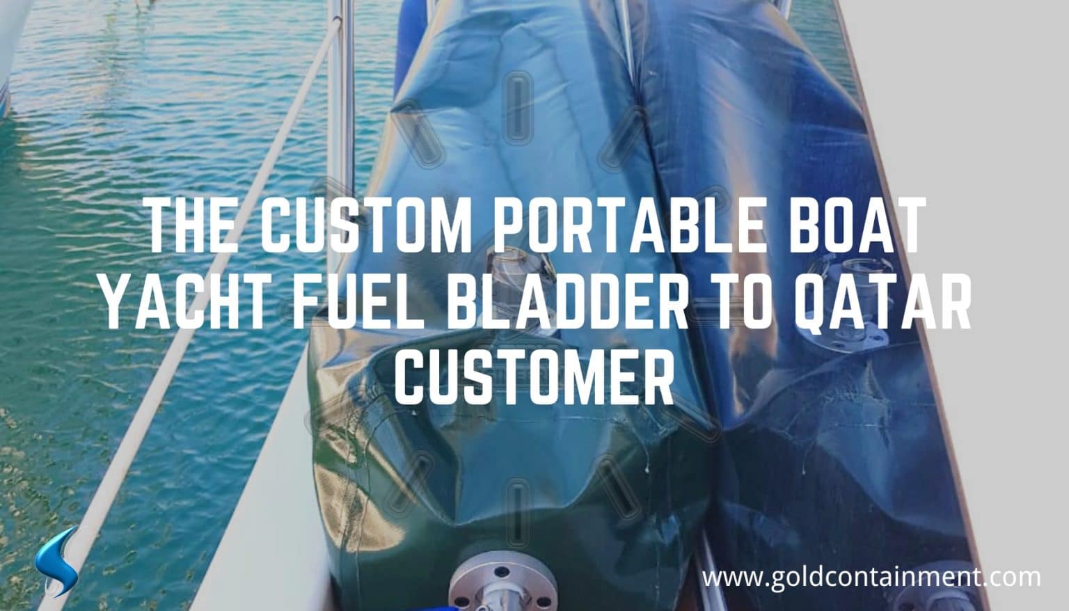 The Custom Portable Boat Yacht Fuel Bladder to Qatar Customer Fuushan